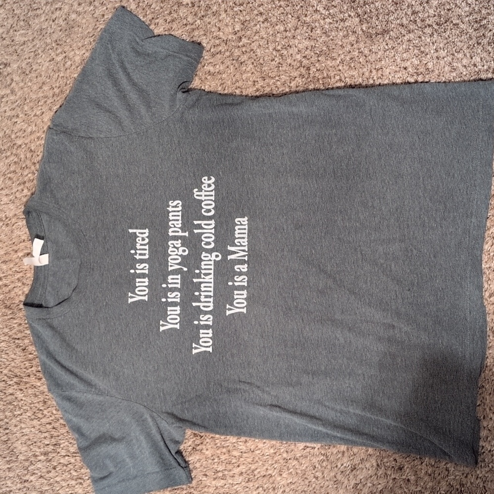 Bella Canvas You Is Tired Mama Shirt Size Large